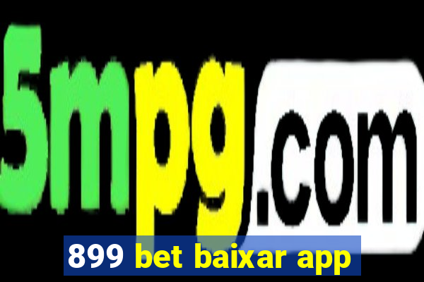 899 bet baixar app